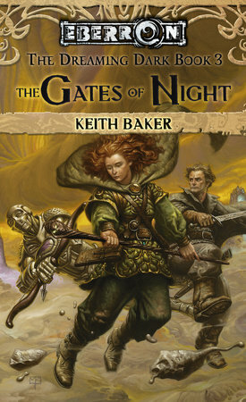 The Gates of Night by Baker, Keith