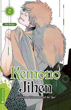 Kemono Jihen - Gefährlichen Phänomenen auf der Spur, Band 2 by Sho Aimoto