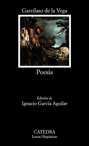 Poesía by Garcilaso de la Vega (poet)