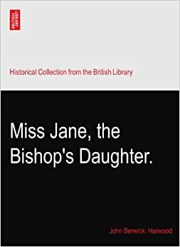 Miss Jane by John Harwood