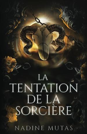 La tentation de la sorcière by Nadine Mutas