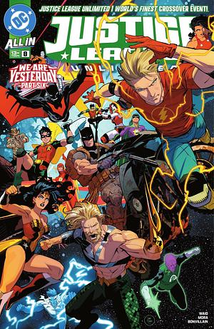 Justice League Unlimited (2024) #8 by Mark Waid