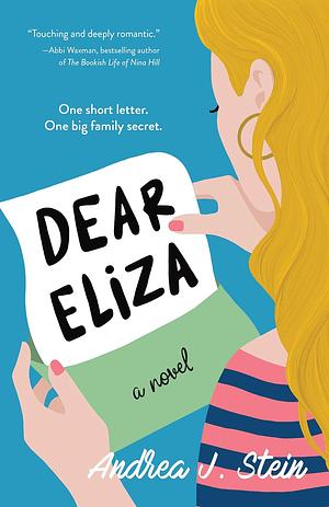 Dear Eliza  by Andrea J. Stein