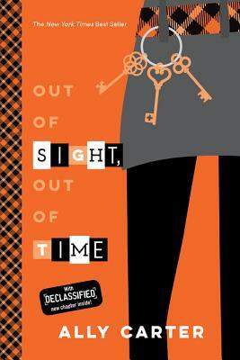 Out of Sight, Out of Time by Ally Carter