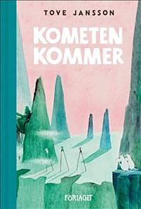 Kometen kommer by Tove Jansson