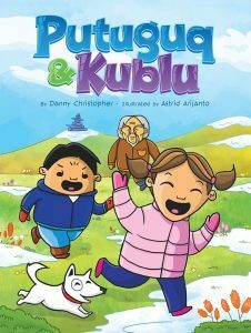 Putuguq & Kublu by Danny Christopher, Astrid Arijanto