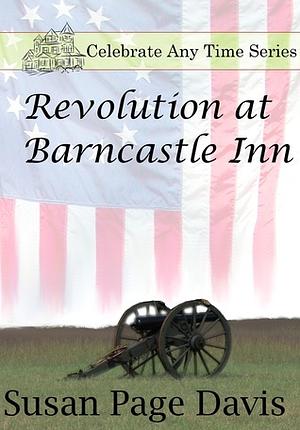 Revolution at Barncastle Inn by Susan Page Davis