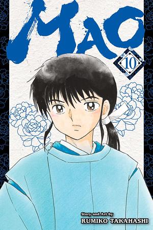 Mao, Vol. 10 by Rumiko Takahashi