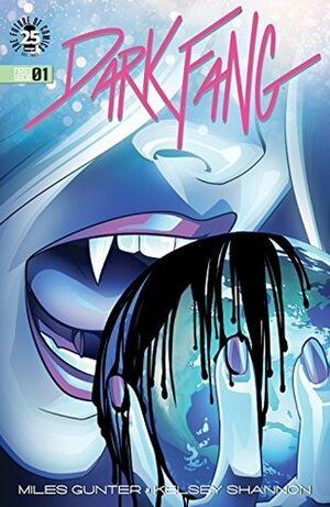 Dark Fang #1 by Miles Gunter, Kelsey Shannon