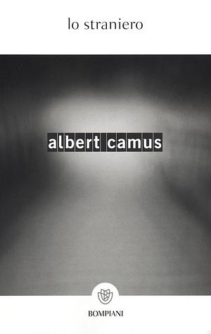 Lo straniero by Albert Camus