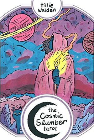 The Cosmic Slumber Tarot by Tillie Walden