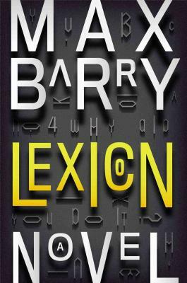 Lexicon by Max Barry