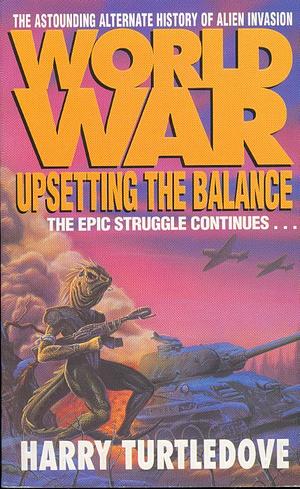 Upsetting the Balance by Harry Turtledove