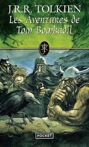 Les aventures de Tom Bombadil by J.R.R. Tolkien