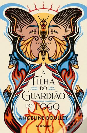 A Filha do Guardião do Fogo by Angeline Boulley