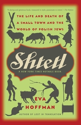 Shtetl by Eva Hoffman