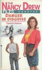 Danger in Disguise by Carolyn Keene