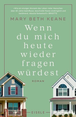 Wenn du mich heute wieder fragen würdest by Mary Beth Keane