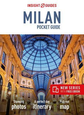 Insight Guides Pocket Milan (Travel Guide with Free Ebook) by Insight Guides