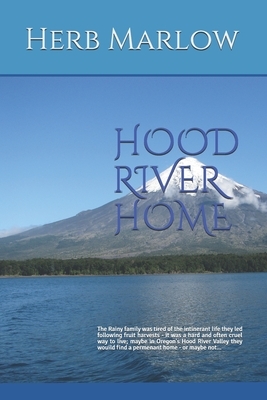 Hood River Home by Herb Marlow