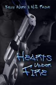 Hearts Under Fire by Kelly Wyre, H.J. Raine