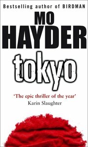 Tokyo by Mo Hayder