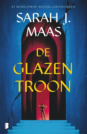 De glazen troon by Sarah J. Maas