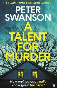 A Talent for Murder by Peter Swanson