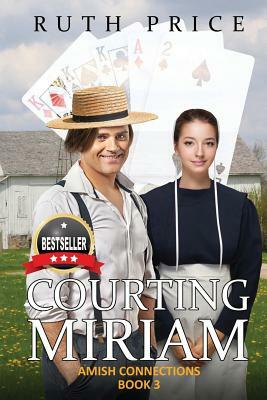 Courting Miriam by Ruth Price