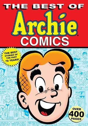 The Best of Archie Comics: 75 Years, 75 Stories by Vic Bloom