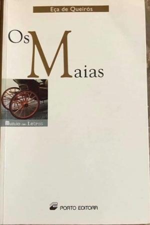 Os Maias: episódios da vida romântica by Eça de Queirós