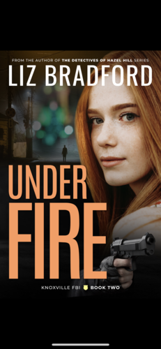 Under Fire by Liz Bradford