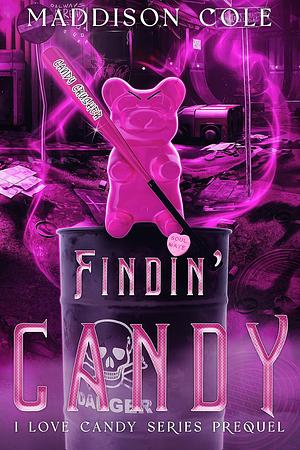 Findin' Candy by Maddison Cole