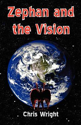 Zephan and the Vision by Chris Wright