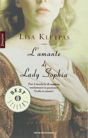 L'amante di Lady Sophia by Lisa Kleypas