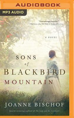 Sons of Blackbird Mountain by Joanne Bischof