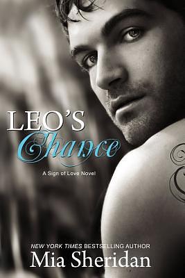 Leo's Chance by Mia Sheridan