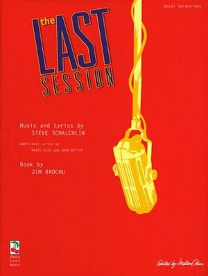 The Last Session by Songbook, Hal Leonard LLC