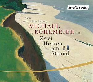 Zwei Herren am Strand by Michael Köhlmeier