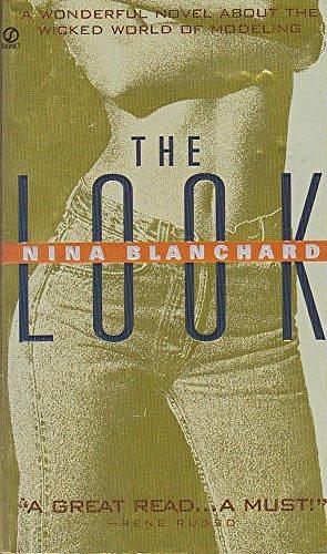 The Look by Nina Blanchard, Peter Barsocchini