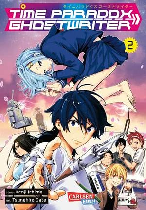 Time Paradox Ghostwriter 2 by Kenji Ichima, Tsunehiro Date