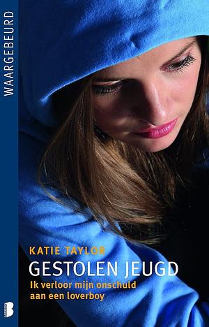 Gestolen jeugd by Katie Taylor