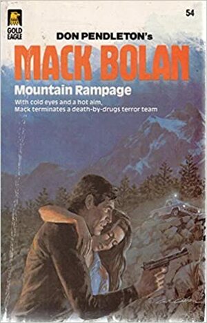 Mountain Rampage by E. Richard Churchill, Don Pendleton
