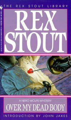 Over My Dead Body by Rex Stout