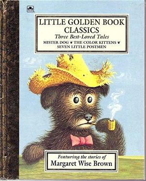 Best Loved Tales by Margaret Wise Brown by Margaret Wise Brown