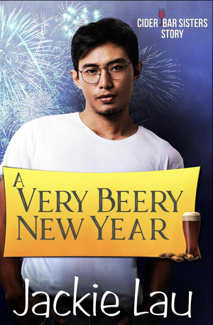 A Very Beery New Year by Jackie Lau