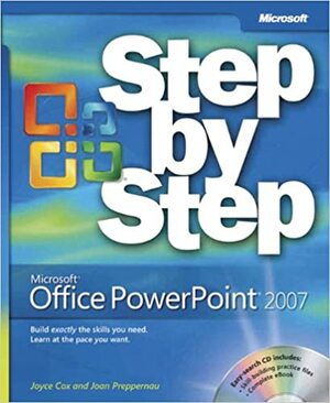 Microsoft Office PowerPoint 2007 Step by Step by Joan Lambert, Joyce Cox, Joan Preppernau