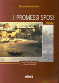 I promessi sposi. Antologia by Giuseppe Battaglia, Paola Ghigo, Marco Romanelli, Alessandro Manzoni