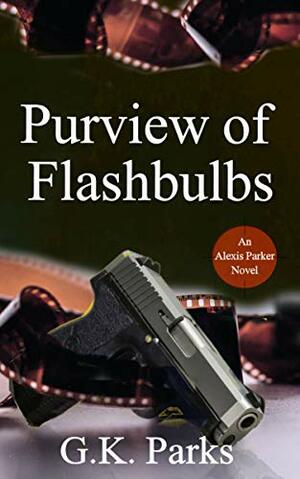Purview of Flashbulbs by G.K. Parks