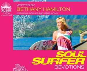 Soul Surfer Devotions (Library Edition) by Bethany Hamilton